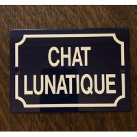 'Chat Lunatique' - Sign 